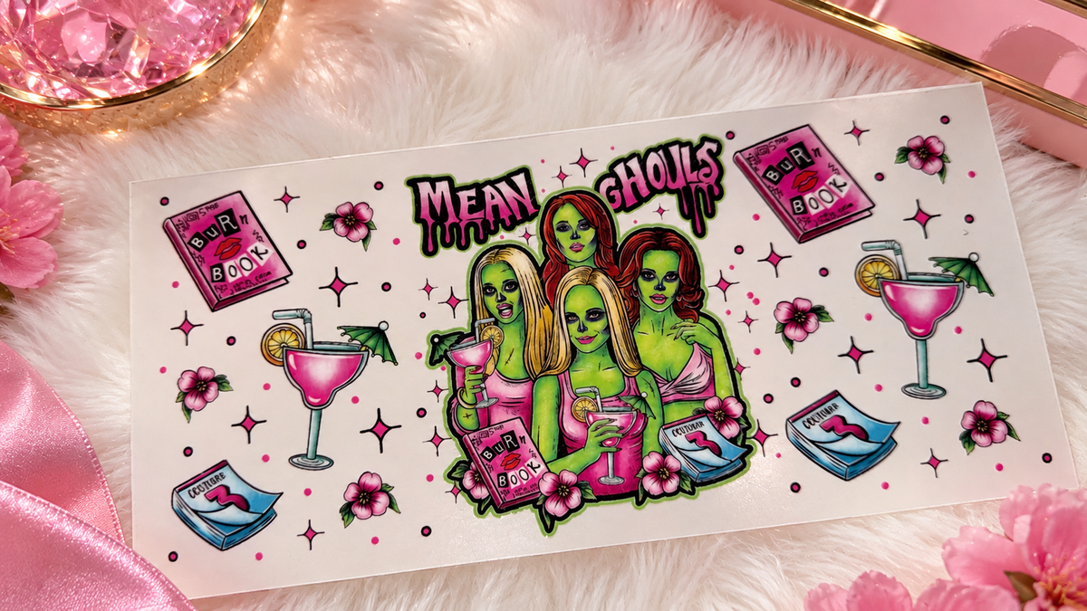 Uv DTF Mean Girls 16oz